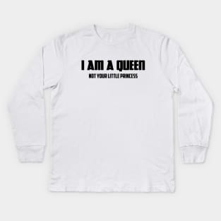 I am a Queen Not Your Little Princess | African American Kids Long Sleeve T-Shirt